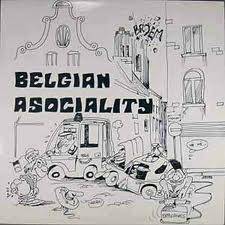 Belgian Asociality : Belgian Asociality Belgian Asociality : Belgian Asociality